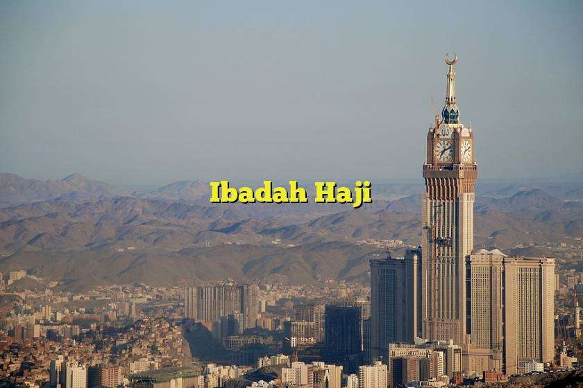 Ibadah Haji